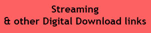 Streaming & Digital Download Links